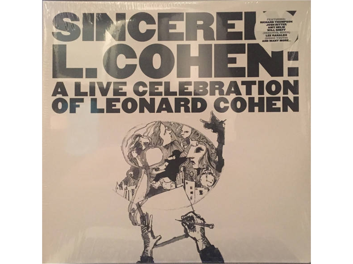 Vinil LP Sincerely, L. Cohen: A Live Celebration of Leonard Cohen