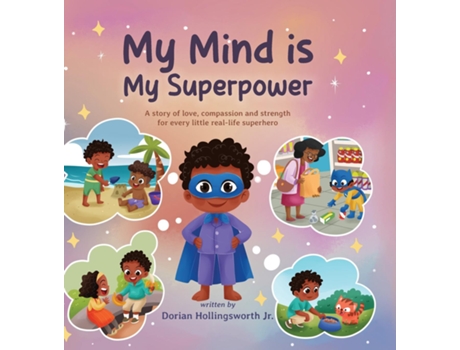 Livro My Mind Is My Superpower de Dorian Hollingsworth (Inglês)