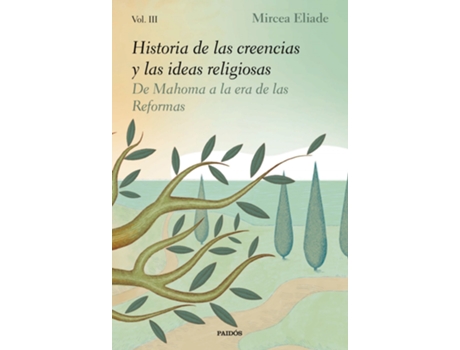 Livro Historia De Las Creencias Y Las Ideas Religiosas Iii de Mircea Eliade (Espanhol)