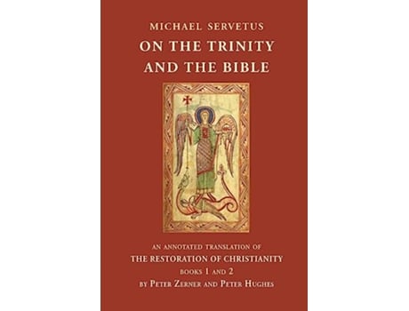 Livro On the Trinity and the Bible de Michael Servetus (Inglês)