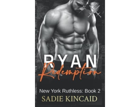 Livro Ryan Redemption A Dark Mafia Reverse Harem Book 2 In New York Ruthless Series de Kincaid Sadie (Inglês)