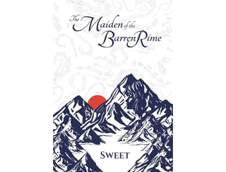 Livro The Maiden of the Barren Rime de Sweet (Inglês - Capa Dura)