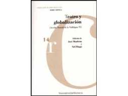 Livro Teatro y globalización de Manuel [Et Al Diago Mocholí (Espanhol)