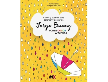 Livro Ponle Color A Tu Vida de Jorge Bucay