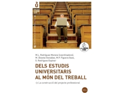 Livro Dels Estudis Universitaris Al Món Del Treball de Manuel Álvarez González