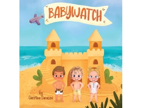 Livro Babywatch de Christina Saraceni (Inglês - Capa Dura)