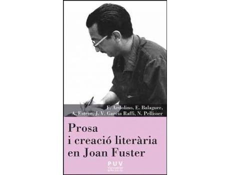 Livro Prosa i creació literària en Joan Fuster de Francesco Ardolino (Espanhol)