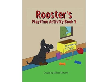 Livro Roosters Playtime Activity Book 3 De Melissa Menzone (inglês)