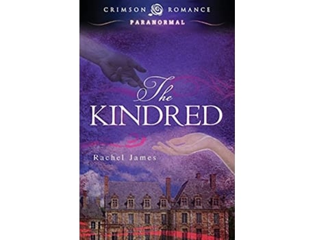 Livro The KINDRED Crimson Romance de Rachel James (Inglês)
