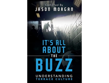 Livro Understanding Terrace Culture Its all about the Buzz de Jason Morgan (Inglês)