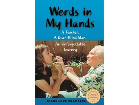 Livro Words in My Hands A Teacher A DeafBlind Man An Unforgettable Journey de Diane Lane Chambers (Inglês)
