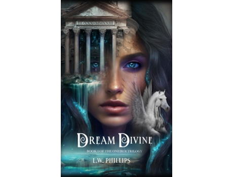 Livro Dream Divine Book I of the Oneiroi Trilogy de L W Phillips (Inglês)