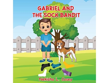 Livro Gabriel and the Sock Bandit de Nekisha L Cosey (Inglês)