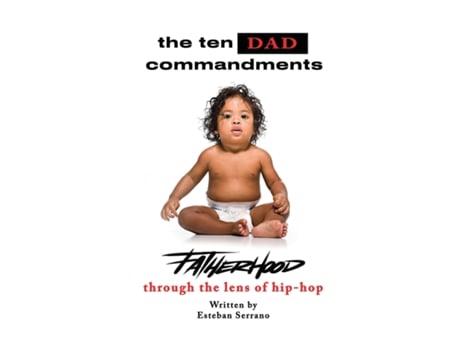 Livro The Ten Dad Commandments de Serrano, Esteban et al. (Inglês)