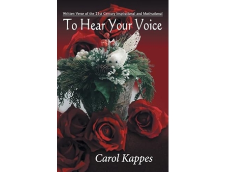 Livro To Hear Your Voice de Carol Kappes (Inglês)
