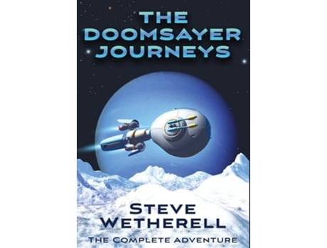 Livro The Doomsayer Journeys Omnibus De Steve Wetherell (inglês - Capa Dura)