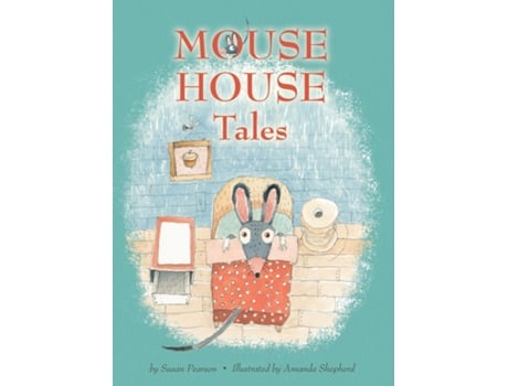 Livro Mouse House Tales de Susan Pearson (Inglês)