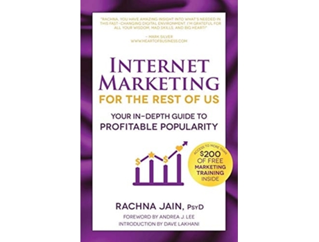 Livro Internet Marketing For The Rest Of Us Your In-depth Guide To Profitable Popularity De Rachna Jain Psyd (inglês)