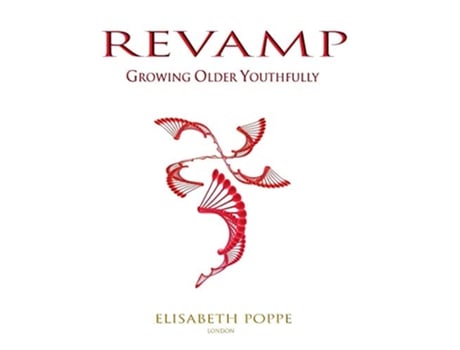 Livro REVAMP GROWING OLDER YOUTHFULLY 00 Love the Skin You Are in de Elisabeth Poppe (Inglês)