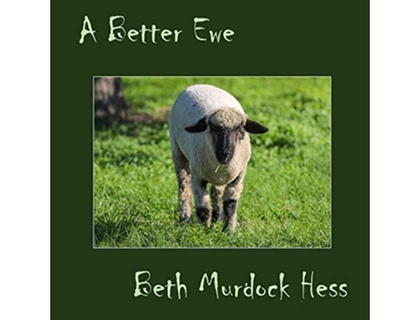 Livro A Better Ewe de Beth Hess (Inglês)