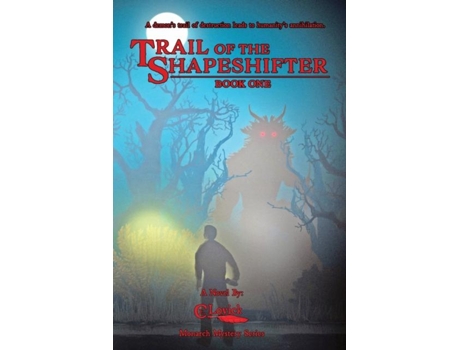 Livro Trail Of The Shapeshifter De Ce Lovick (inglês)