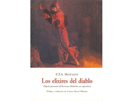 Livro Los Elixires Del Diablo de Ernst Theodor Amadeus Hoffman (Espanhol)
