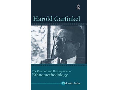 Livro Harold Garfinkel de Dirk Vom Lehn (Inglês - Capa Dura)