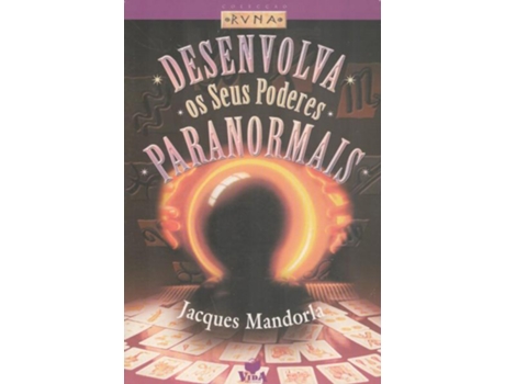 Livro Desenvolva Os Seus Poderes Paranormais .
