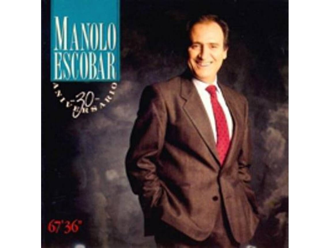 CD Manolo Escobar - 30 Aniversario