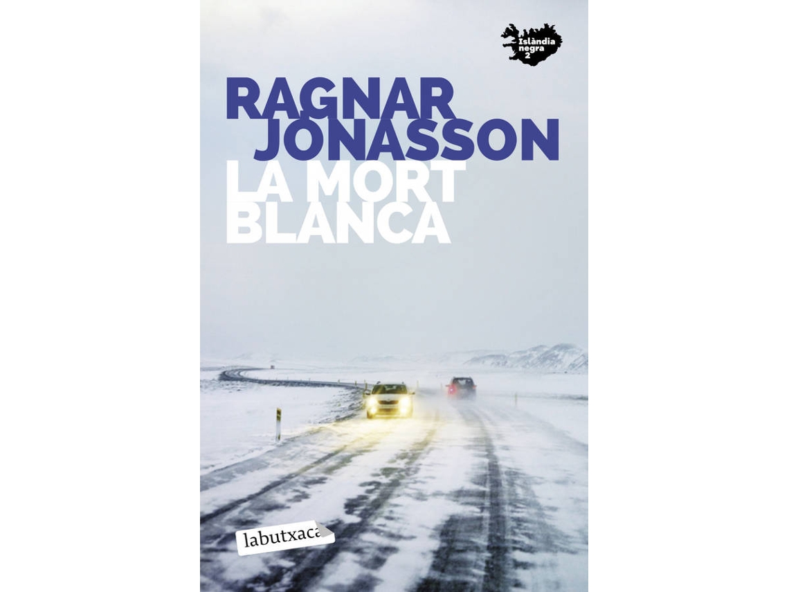 Livro La Mort Blanca de Ragnar Jónasson
