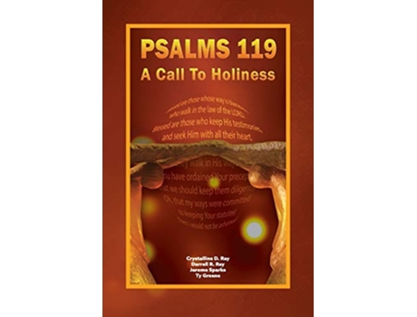 Livro Psalms 119 A Call to Holiness de Crystalline Ray Darrell Ray Jerome Sparks (Inglês)