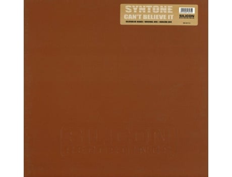 Vinil Cant Believe It Silicon Recordings
