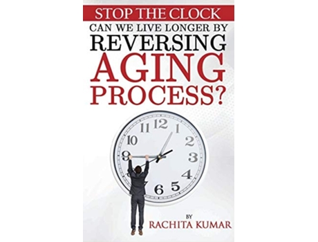 Livro Stop The Clock De Rachita Kumar (inglês)