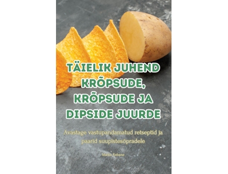 Livro TÄIELIK JUHEND KRÕPSUDE, KRÕPSUDE JA DIPSIDE JUURDE de Marko Rebane (Inglês)