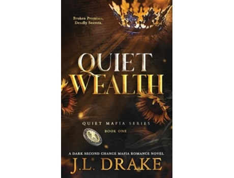 Livro Quiet Wealth de J L Drake (Inglês)