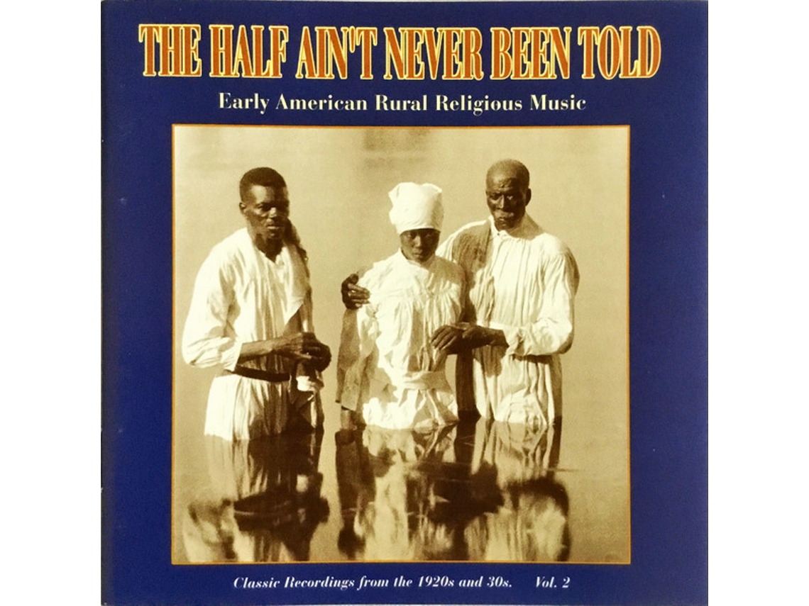 CD The Half Ain't Never Been Told Vol. 2