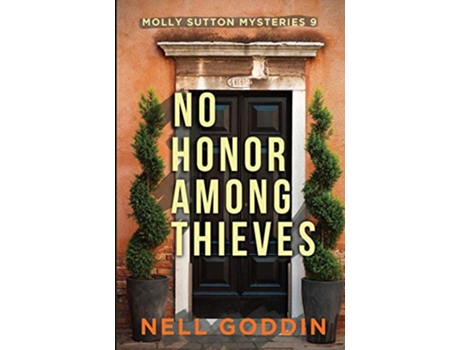 Livro No Honor Among Thieves Molly Sutton Mysteries de Nell Goddin (Inglês)