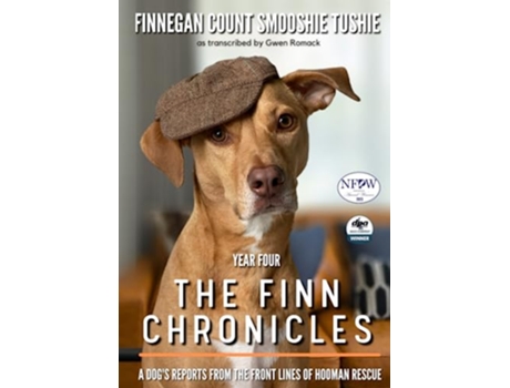 Livro The Finn Chronicles Year Four A dogs reports from the front lines of hooman rescue de Gwen Romack (Inglês)
