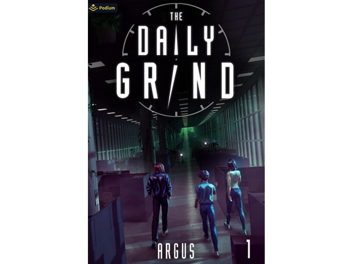 Livro The Daily Grind A Slice-of-Life LitRPG de Argus (Inglês)