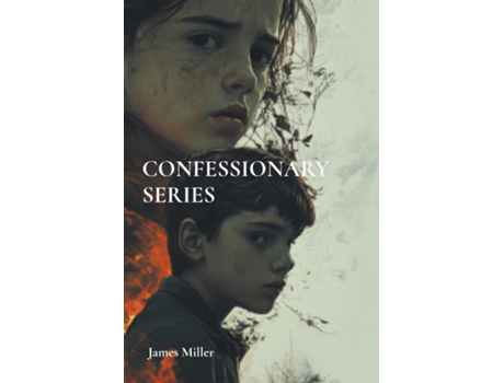 Livro CONFESSIONARY SERIES de James Miller (Inglês)