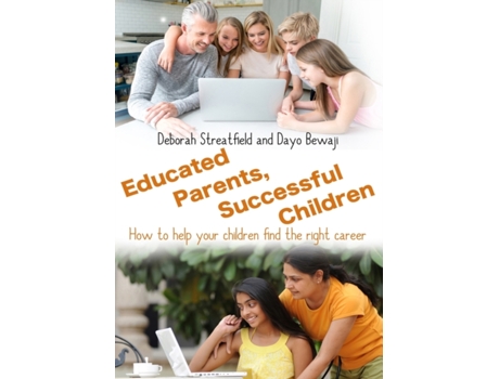 Livro Educated Parents, Successful Children de Deborah Streatfield (Inglês)