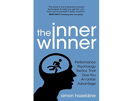 Livro The Inner Winner Performance Psychology Tactics That Give You An Unfair Advantage de Simon Hazeldine (Inglês)