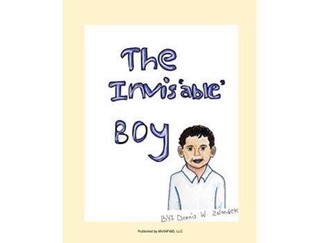 Livro The Invisable Boy de Dennis W Zolondek (Inglês)
