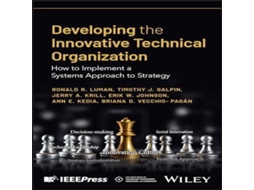 Livro Developing the Innovative Technical Organization de Ronald R Luman (Inglês)