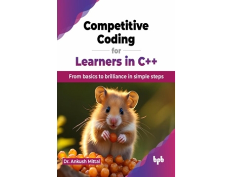 Livro Competitive Coding for Learners in C From basics to brilliance in simple steps de Dr Ankush Mittal (Inglês)