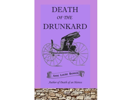 Livro Death of the Drunkard de Anne Louise Bannon (Inglês)