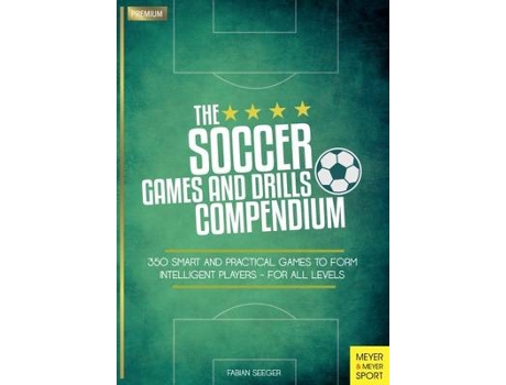 Livro soccer games and drills compendium de fabian seeger (inglês)