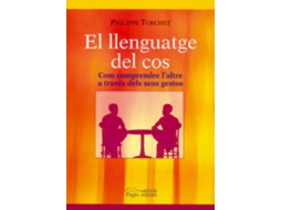 Livro El Llenguatge Del Cos de Philippe Turchet