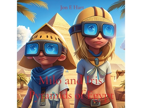 Livro Milo and Iris Pyramids of Egypt de Jon E Hart (Inglês)