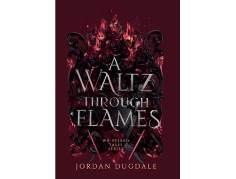 Livro A Waltz Through Flames de Jordan Dugdale (Inglês)